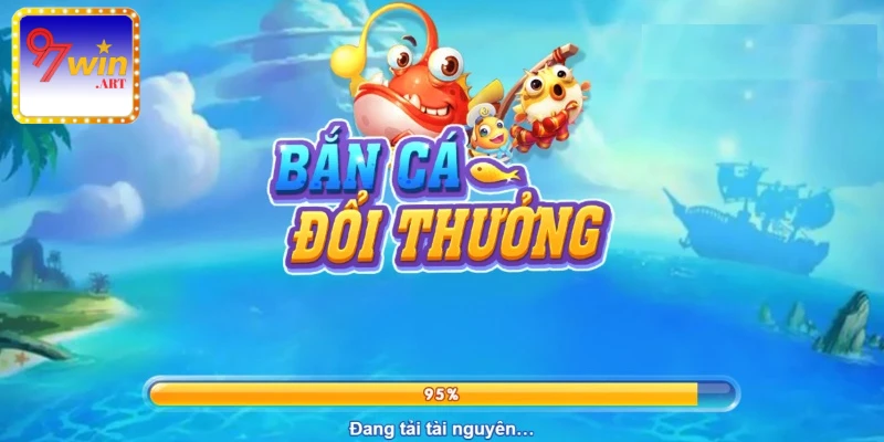 Bắn cá đổi thưởng